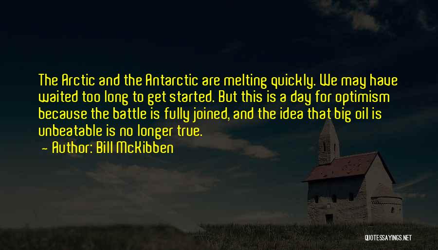 Melting Quotes By Bill McKibben