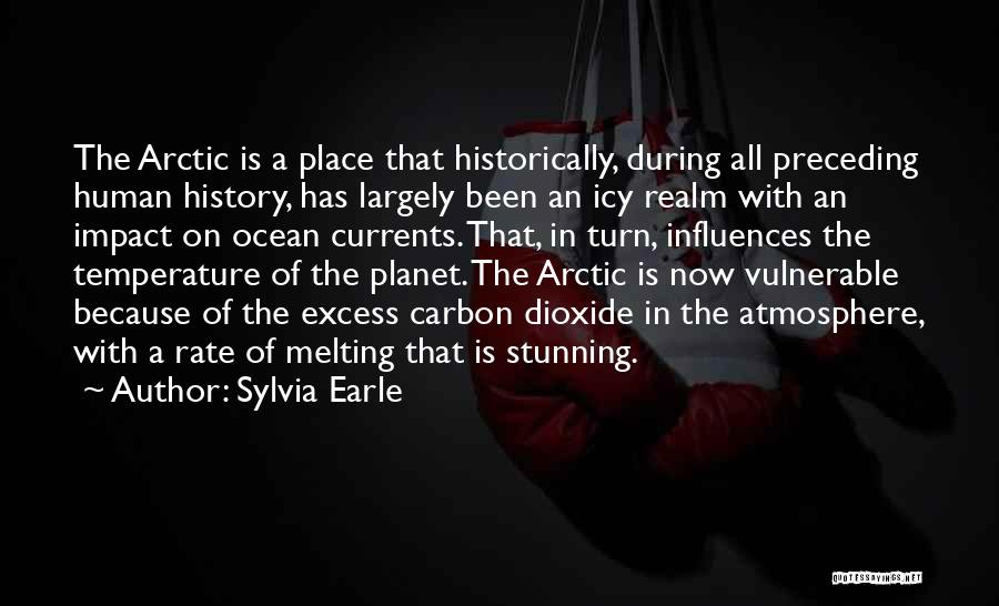 Melting Quotes By Sylvia Earle