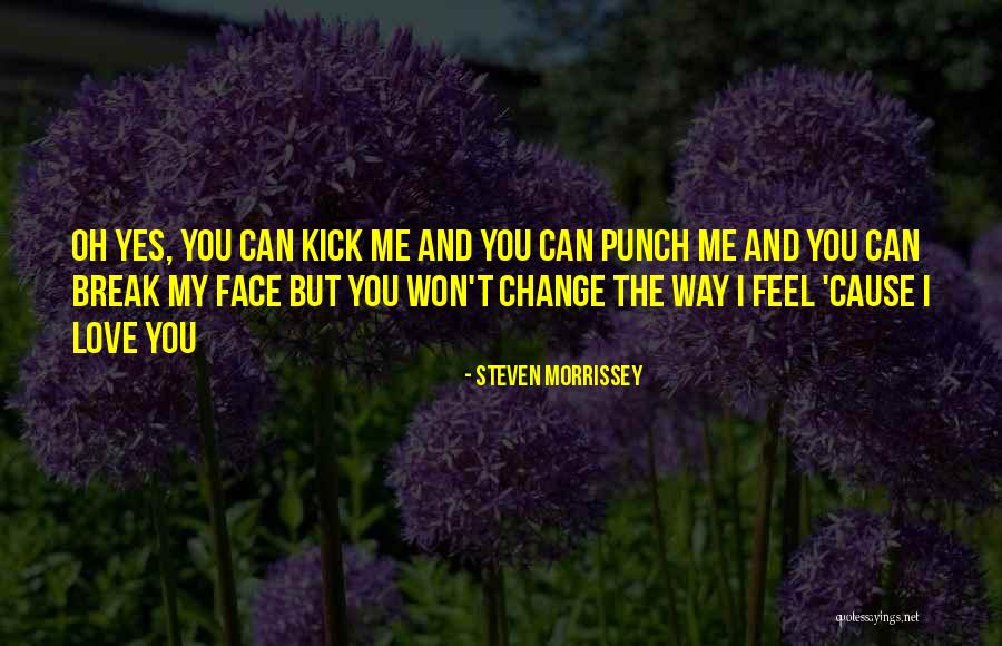 Melts Energy Quotes By Steven Morrissey Melts Energy Quotes By Steven Morrissey