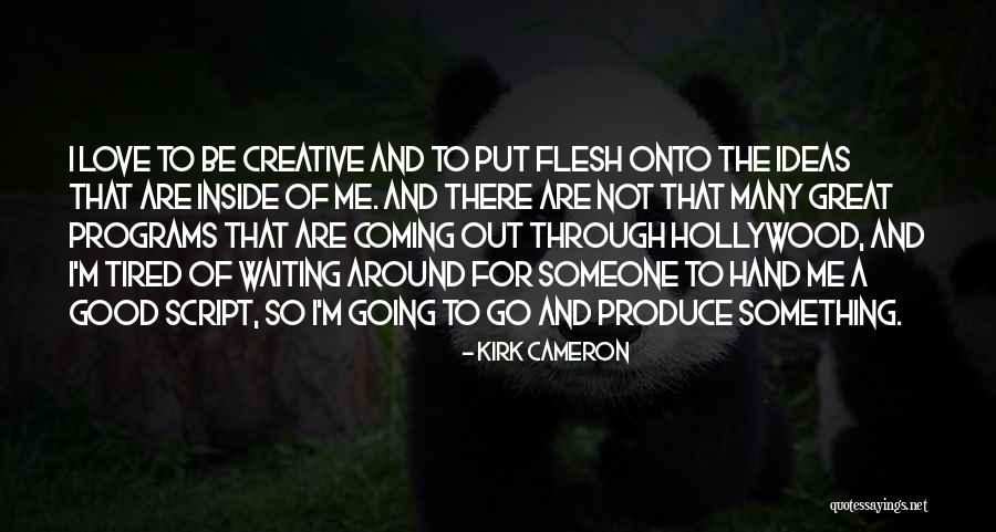 Meluruskan Niat Quotes By Kirk Cameron Meluruskan Niat Quotes By Kirk Cameron