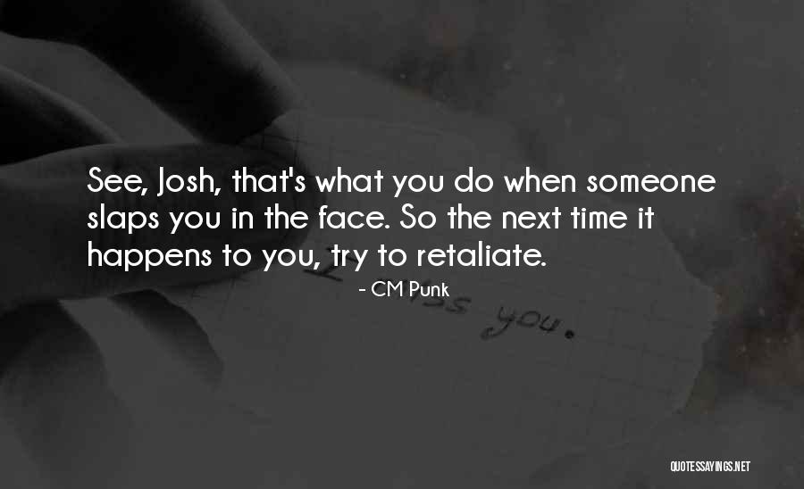 Melvie Dahl Quotes By CM Punk Melvie Dahl Quotes By CM Punk