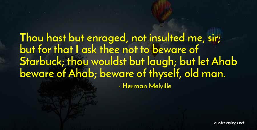 Melville Ahab Quotes By Herman Melville