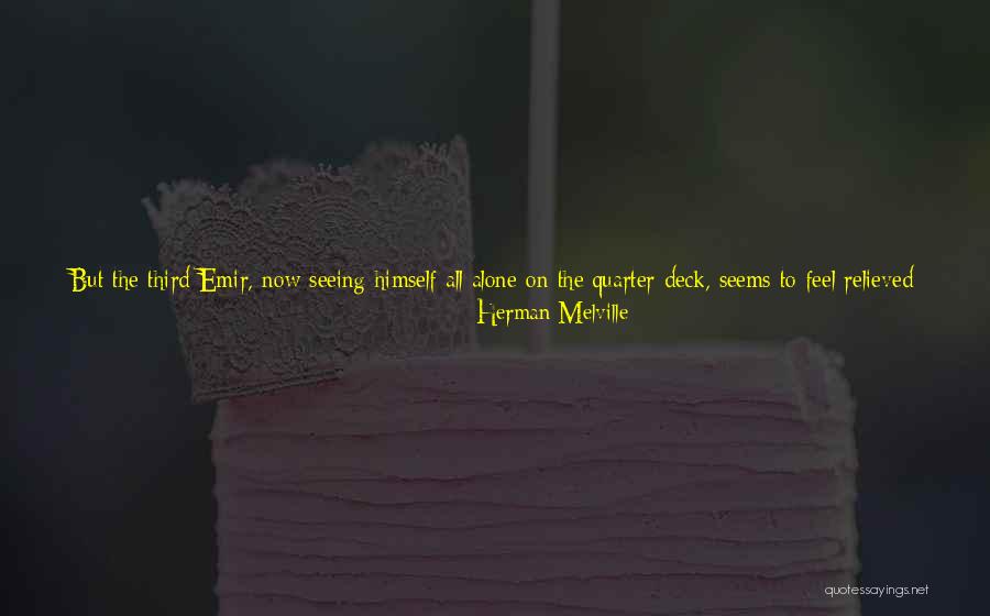 Melville Ahab Quotes By Herman Melville Melville Ahab Quotes By Herman Melville