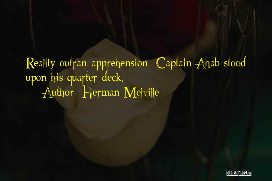 Melville Ahab Quotes By Herman Melville