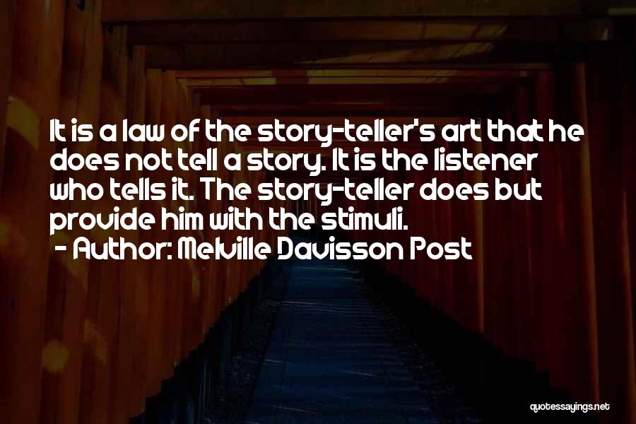 Melville Davisson Post Quotes 153265