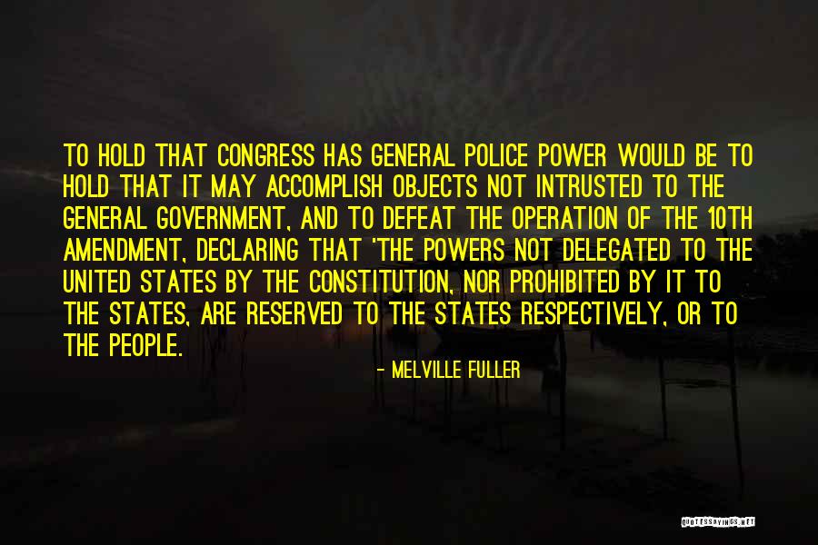 Melville Fuller Quotes 1787384