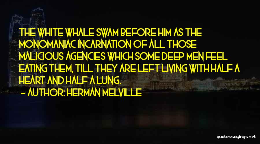 Melville White Whale Quotes By Herman Melville