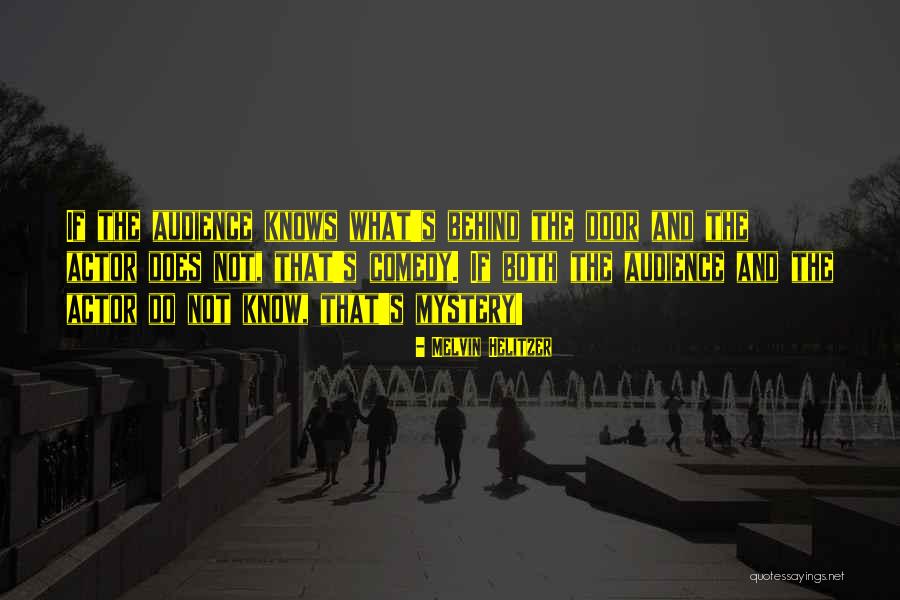 Melvin Helitzer Quotes 537118 Melvin Helitzer Quotes 537118