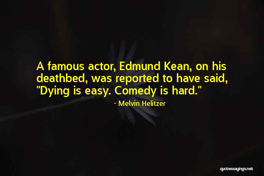 Melvin Helitzer Quotes 754252 Melvin Helitzer Quotes 754252