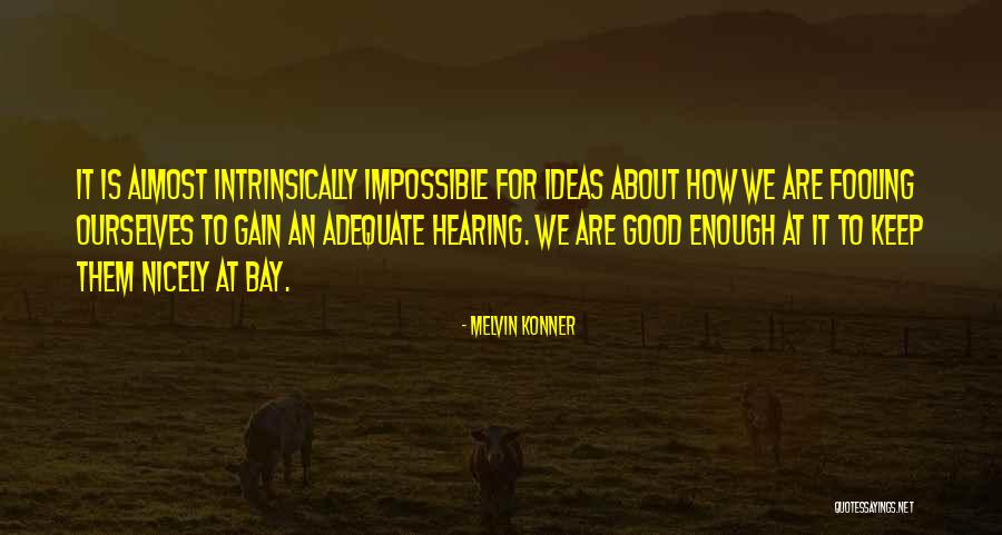 Melvin Konner Quotes 1594793 Melvin Konner Quotes 1594793