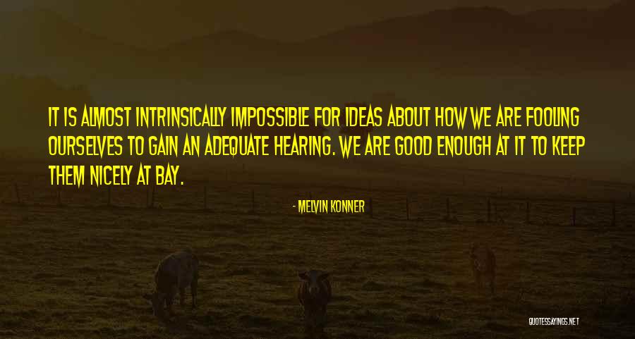 Melvin Konner Quotes 1594793