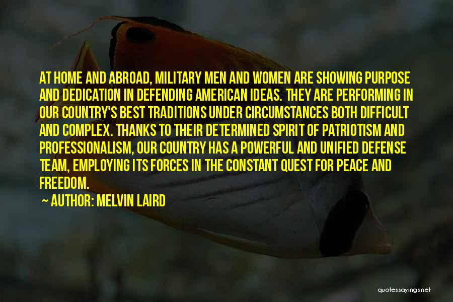 Melvin Laird Quotes 867599