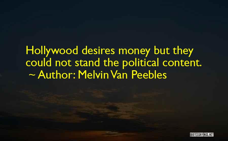 Melvin Van Peebles Quotes 131380