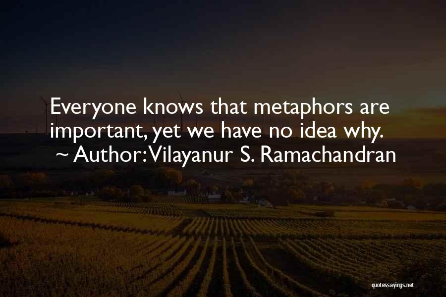 Melvin Yugioh Abridged Quotes By Vilayanur S. Ramachandran