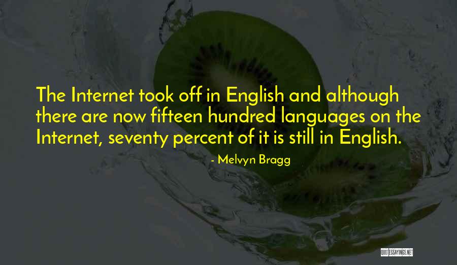 Melvyn Bragg Quotes 371398