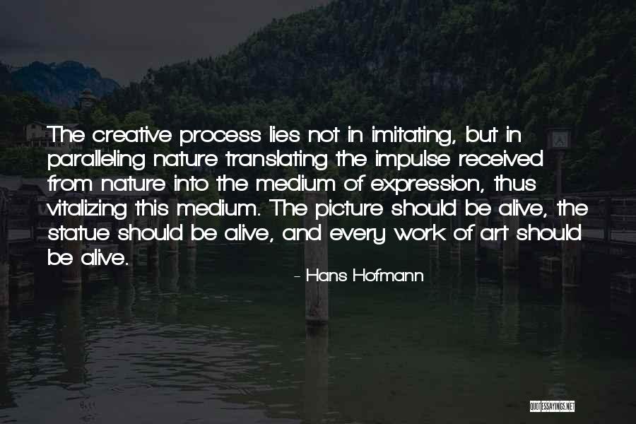 Melvyn Moss Quotes By Hans Hofmann Melvyn Moss Quotes By Hans Hofmann