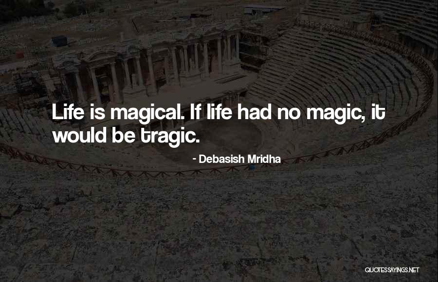 Melyik Orsz Gban Quotes By Debasish Mridha Melyik Orsz Gban Quotes By Debasish Mridha