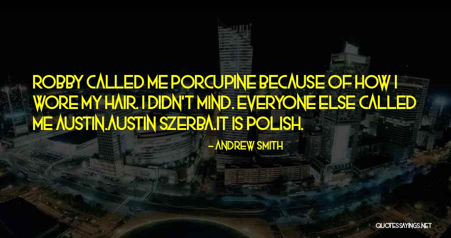 Melyik Szt Rra Quotes By Andrew Smith Melyik Szt Rra Quotes By Andrew Smith