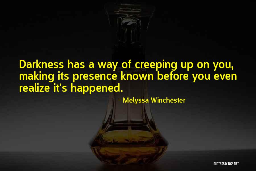 Melyssa Winchester Quotes 1037600