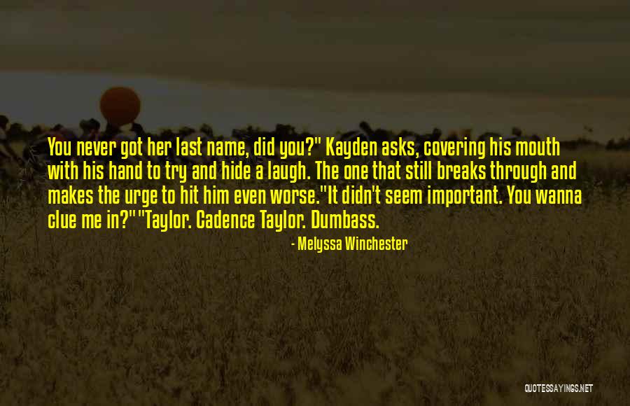 Melyssa Winchester Quotes 1200922