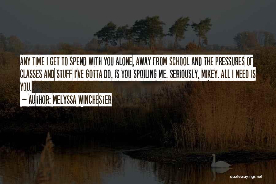 Melyssa Winchester Quotes 1405561
