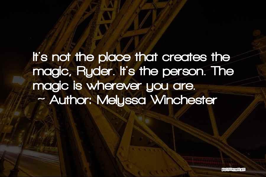 Melyssa Winchester Quotes 1408167