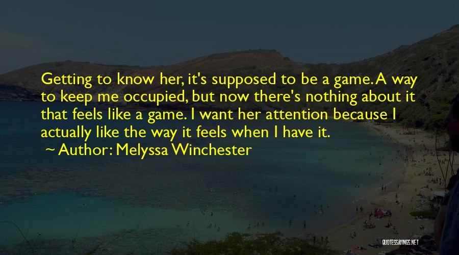 Melyssa Winchester Quotes 2152808