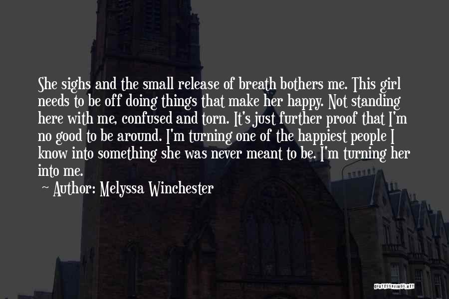 Melyssa Winchester Quotes 272971