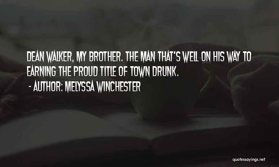 Melyssa Winchester Quotes 311593