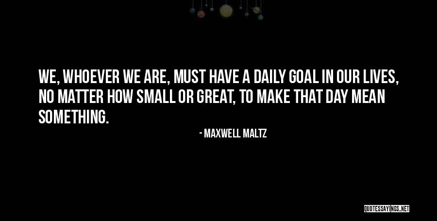 Melzer Homepage Quotes By Maxwell Maltz Melzer Homepage Quotes By Maxwell Maltz