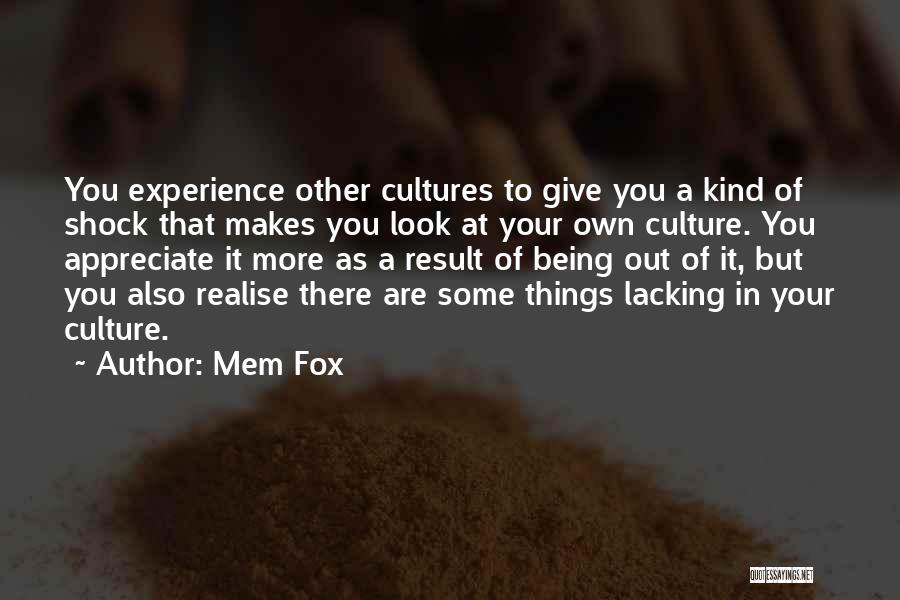 Mem Fox Whoever You Are Quotes By Mem Fox