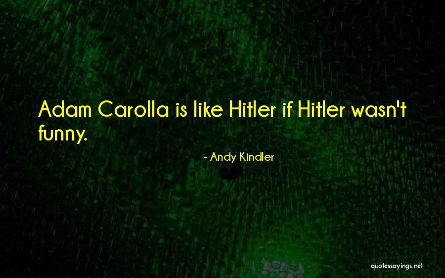 Mem Ria Habos Quotes By Andy Kindler Mem Ria Habos Quotes By Andy Kindler