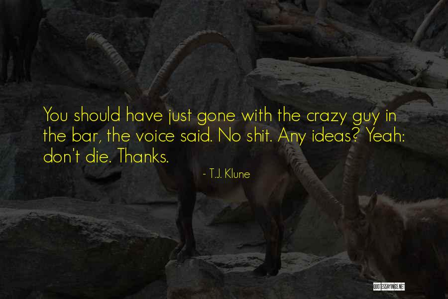 Memaafkan Dalam Quotes By T.J. Klune Memaafkan Dalam Quotes By T.J. Klune