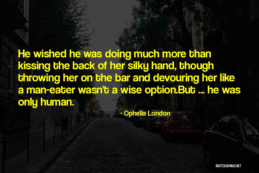Memaafkan Dan Melupakan Quotes By Ophelia London