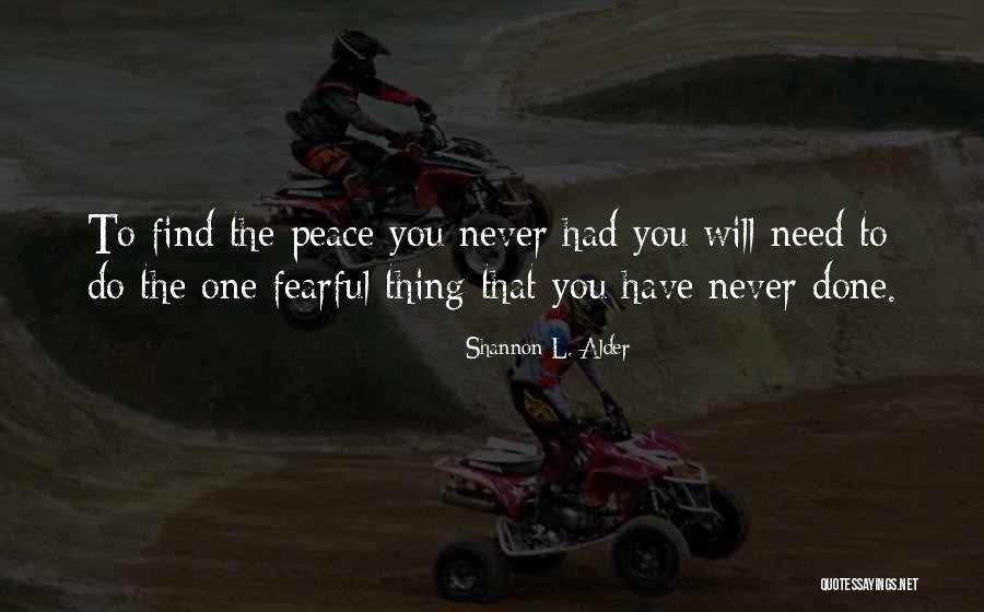Memaafkan Dan Melupakan Quotes By Shannon L. Alder