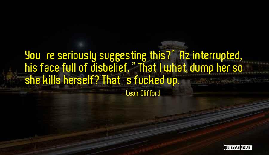 Memakan Beras Quotes By Leah Clifford Memakan Beras Quotes By Leah Clifford