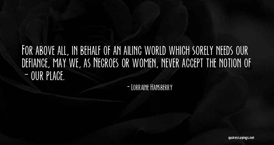 Memali Quotes By Lorraine Hansberry Memali Quotes By Lorraine Hansberry