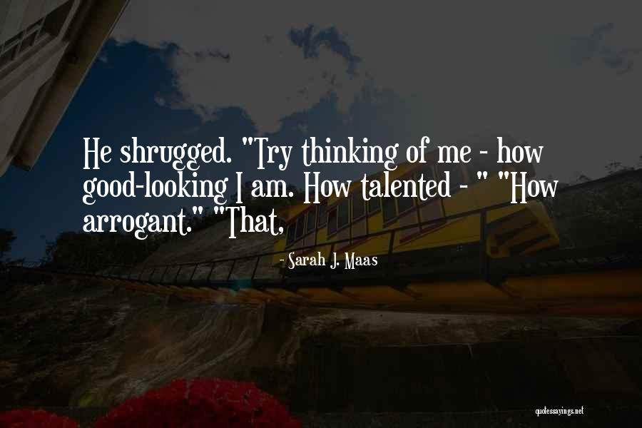 Memang Benar Quotes By Sarah J. Maas Memang Benar Quotes By Sarah J. Maas