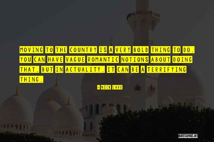 Memantau Maksud Quotes By Nick Cave Memantau Maksud Quotes By Nick Cave