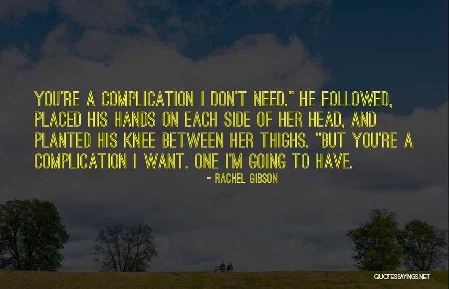Memantau Perkembangan Quotes By Rachel Gibson Memantau Perkembangan Quotes By Rachel Gibson