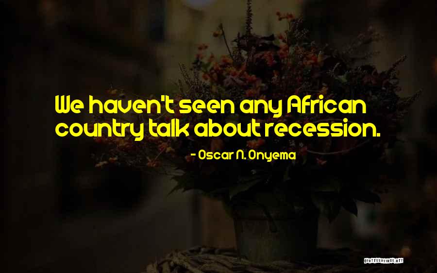 Membarqmail Quotes By Oscar N. Onyema