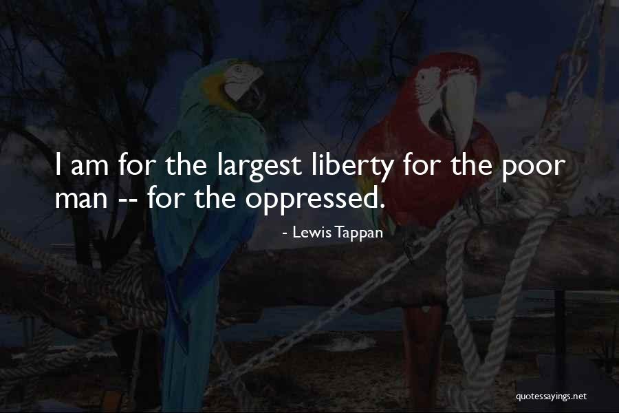 Membayar Dam Quotes By Lewis Tappan Membayar Dam Quotes By Lewis Tappan