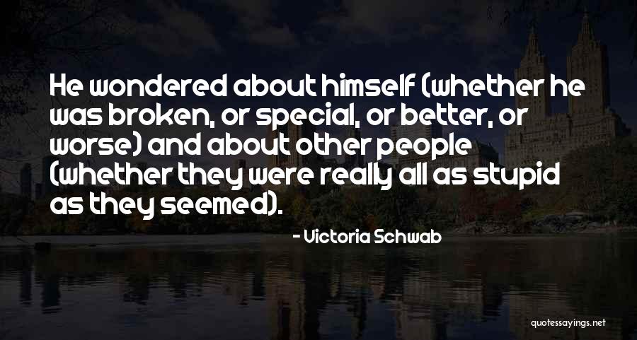 Membebaniku Lirik Quotes By Victoria Schwab Membebaniku Lirik Quotes By Victoria Schwab