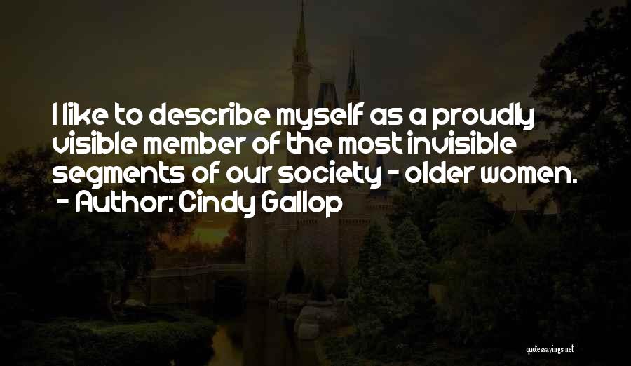 Member Of Society Quotes By Cindy Gallop