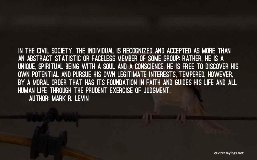 Member Of Society Quotes By Mark R. Levin