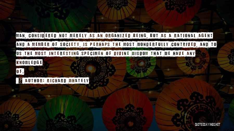 Member Of Society Quotes By Richard Whately