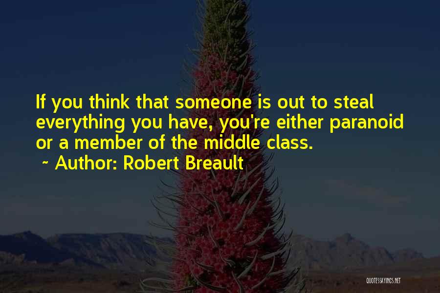 Member Of Society Quotes By Robert Breault
