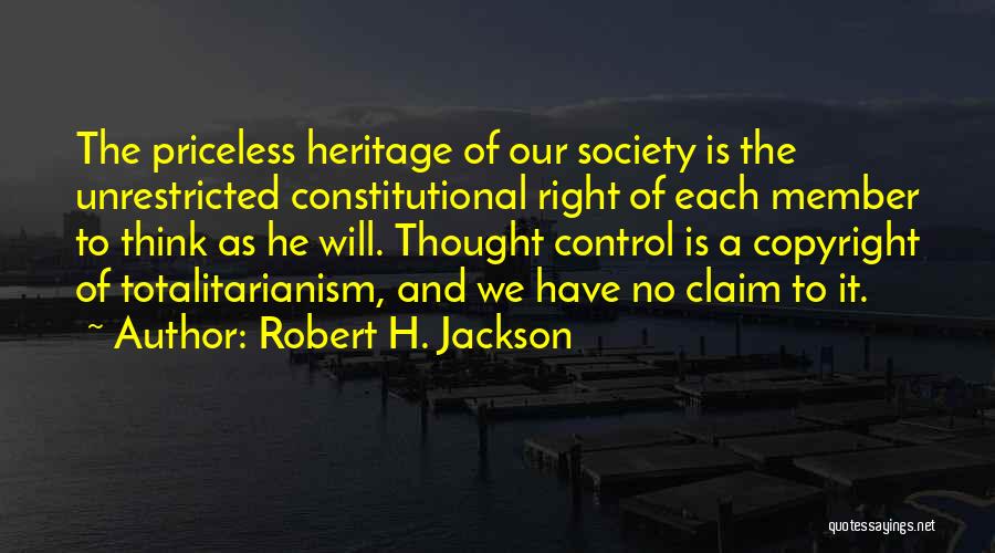 Member Of Society Quotes By Robert H. Jackson