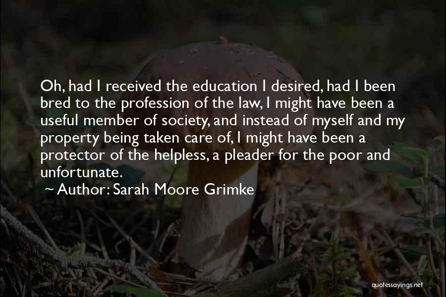 Member Of Society Quotes By Sarah Moore Grimke