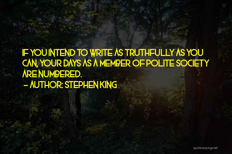 Member Of Society Quotes By Stephen King